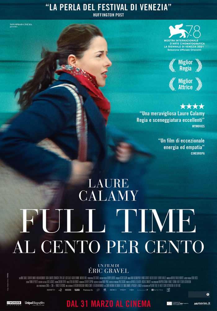 Full Time - Al cento per cento, la locandina italiana del film di Eric Gravel