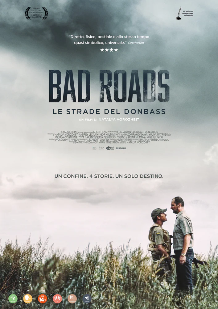 Bad Roads - Le strade del Donbass, la locandina italiana del film
