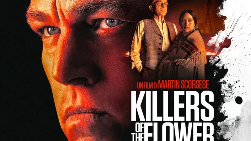 KILLERS OF THE FLOWER MOON: I POSTER UFFICIALI DEL NUOVO FILM DI MARTIN SCORSESE